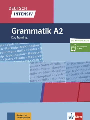 DEUTSCH INTENSIV - GRAMMATIK A2