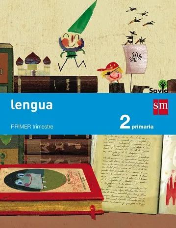 2º EP LENGUA CASTELLANA TRIMESTRAL SAVIA-15