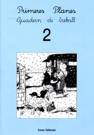 Primeres planes. Quadern de treball 2