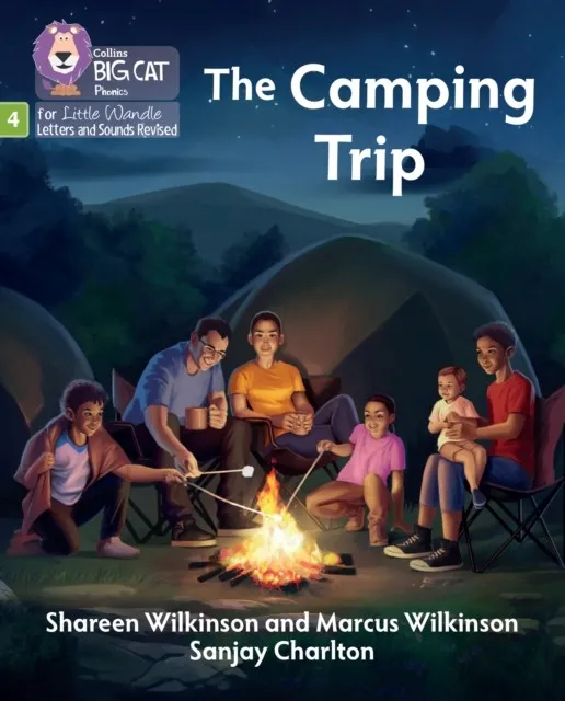 THE CAMPING TRIP (STRETCH AND CHALLENGE) (SET 2)-FICTION-PHASE 4