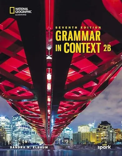 GRAMMAR IN CONTEXT 7E, LEVEL 2 SPLIT EDITION B WITH THE SPARK PLATFORM