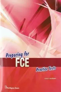 FC PREPARING FOR FCE: PRACTICE TESTS