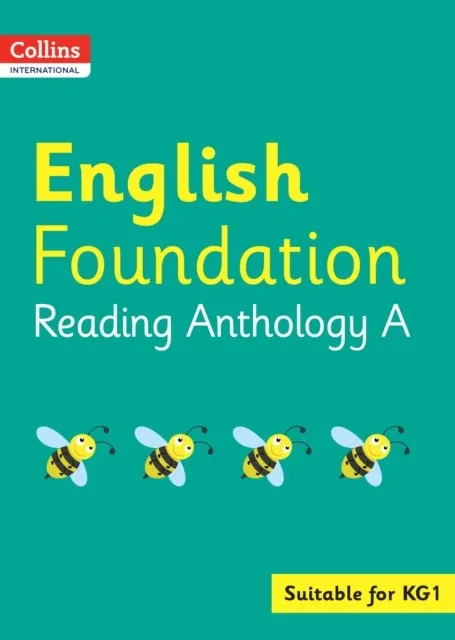 COLLINS INTERNATIONAL FOUNDATION — ENGLISH READING ANTHOLOGY A