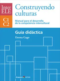Construyendo culturas. Guía didáctica
