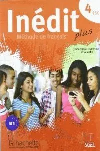 INEDIT PLUS 4 LIVRE DE L'ELEVE
