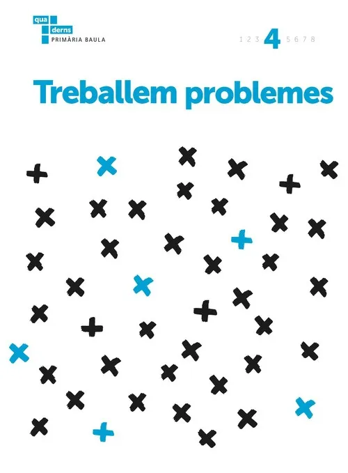 Treballem problemes 4 Primària Baula