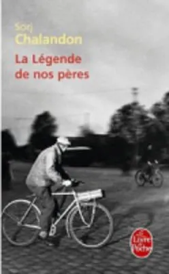 LA LÉGENDE DE NOS PÈRES