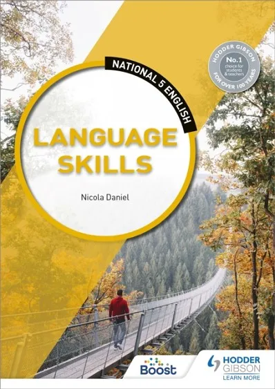 NATIONAL 5 ENGLISH: LANGUAGE SKILLS