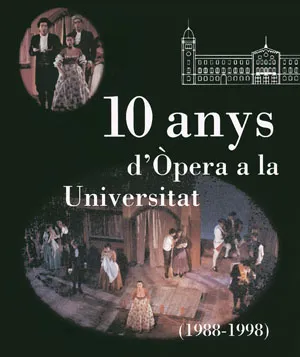 10 anys d'Òpera a la Universitat (1988-1998)