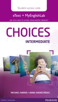 CHOICES INTERMEDIATE ETEXT & MEL ACCESS CARD