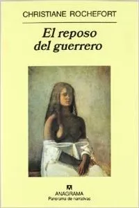 El reposo del guerrero