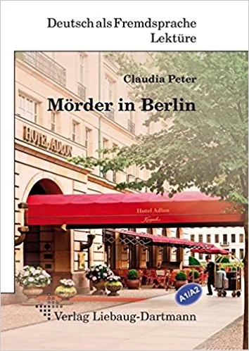 MÖRDER IN BERLIN: LEKTÜRE FÜR JUGENDLICHE UND ERWACHSENE