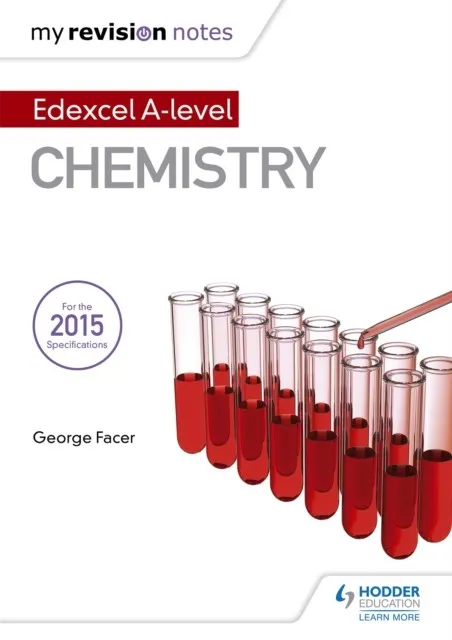 MY REVISION NOTES: EDEXCEL A LEVEL CHEMISTRY