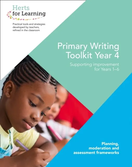 HERTS FOR LEARNING — PRIMARY WRITING YEAR 4