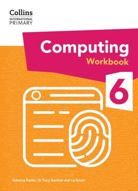 INTERNATIONAL PRIMARY COMPUTING WORKBOOK 6