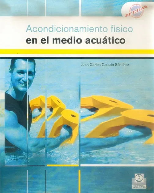 ACONDICIONAMIENTO FÍSICO EN EL MEDIO ACUÁTICO (Color)