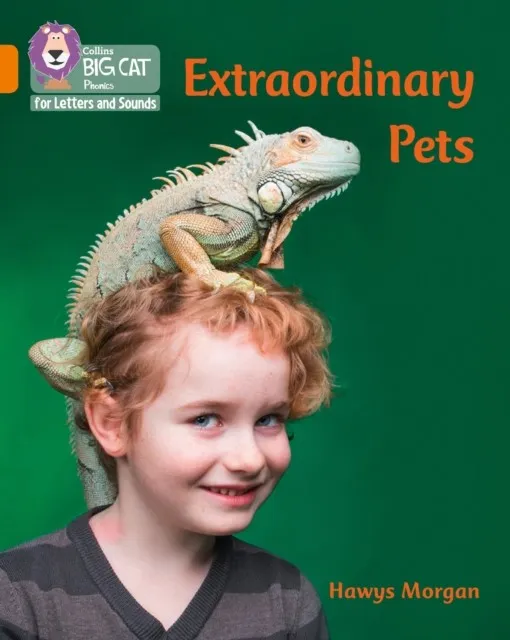EXTRAORDINARY PETS (SET 4) -NON-FICTION-ORANGE - BAND 6