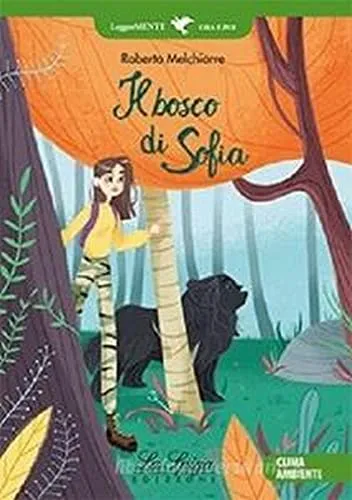 IL BOSCO DI SOFIA