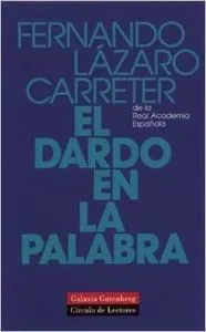 El dardo en la palabra (cartoné)