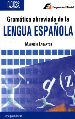 GRAMATICA ABREVIADA LENGUA ESPAÑOLA