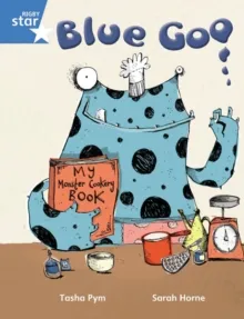RIGBY STAR GUIDED YEAR 1 BLUE LEVEL: BLUE GOO †