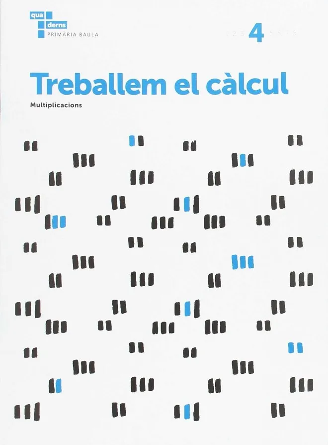Treballem el càlcul 4 Primària Baula
