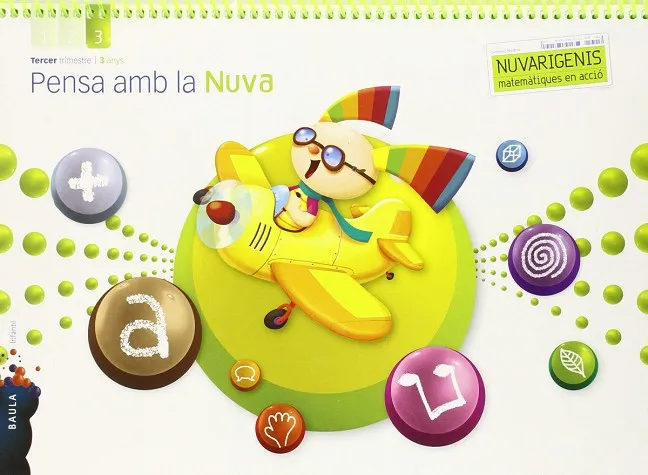 Pensa amb la Nuva 3 anys 3r trimestre Nuvarigenis Infantil