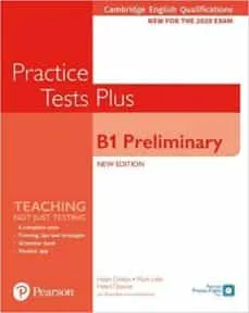 PET CAMBRIDGE ENGLISH QUALIFICATIONS: B1 PRELIMINARY PRACTICE TESTS PLUS STUDENT NO KEY
