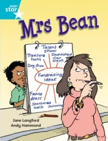 RIGBY STAR INDEPENDENT YEAR 2 TURQUOISE LEVEL: MRS BEAN