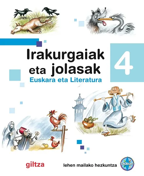 IRAKURGAIAK ETA JOLASAK 4 CUADERNO ALUMNO