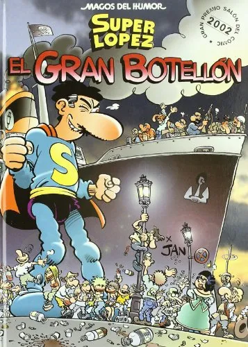 El gran botellón (Magos del Humor Superlópez 93)