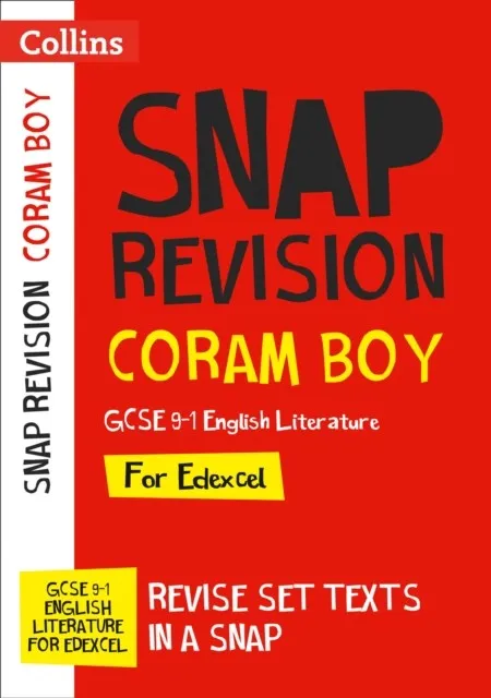 CORAM BOY: EDEXCEL GCSE 9-1 ENGLISH LITERATURE TEXT GUIDE