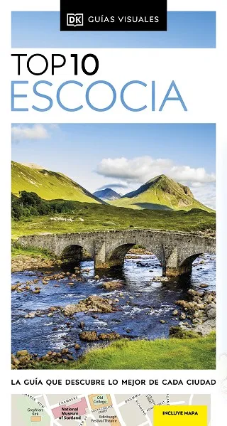 ESCOCIA (GUÍAS VISUALES TOP 10)