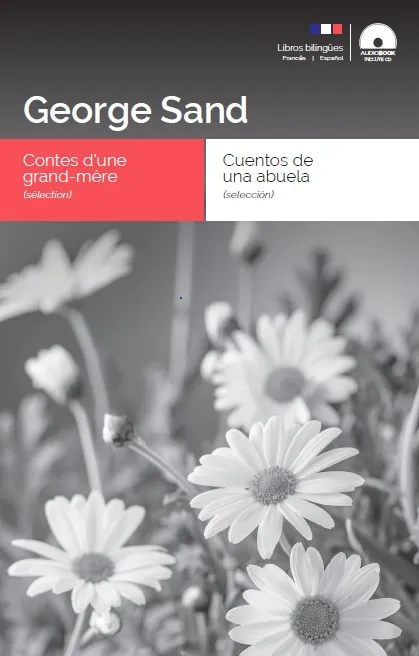 Contes d’une grand-mère / Cuentos de una abuela