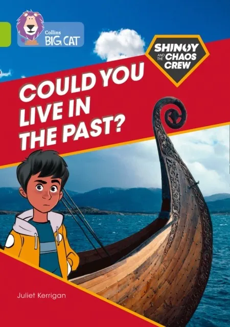 SHINOY AND THE CHAOS CREW - COULD YOU LIVE IN THE PAST? -NON-FICTION-LIME - BAND 11