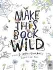 MAKE THIS BOOK WILD