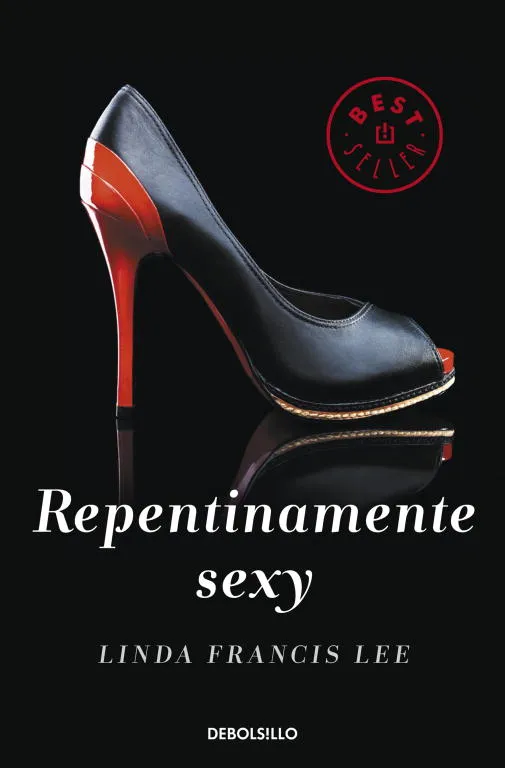 Repentinamente sexy (Sexy 1)
