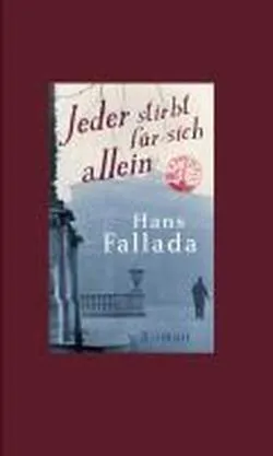 JEDER STIRBT FUR SICH ALLEIN