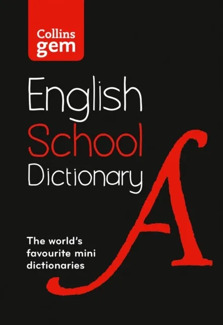 COLLINS GEM SCHOOL DICTIONARY PB/ FLEXIBOUND 6TH
