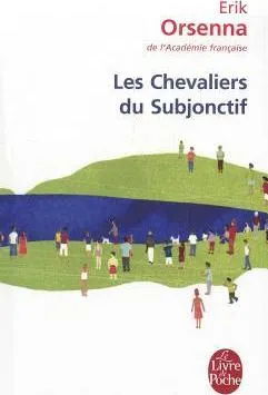 CHEVALIERS SUBJONCTIF-LPC