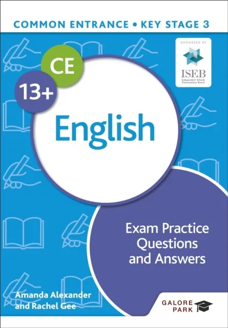 COMMON ENTRANCE 13+ ENGLISH EXAM PRACTICE QUESTIONS AND ANSWERS