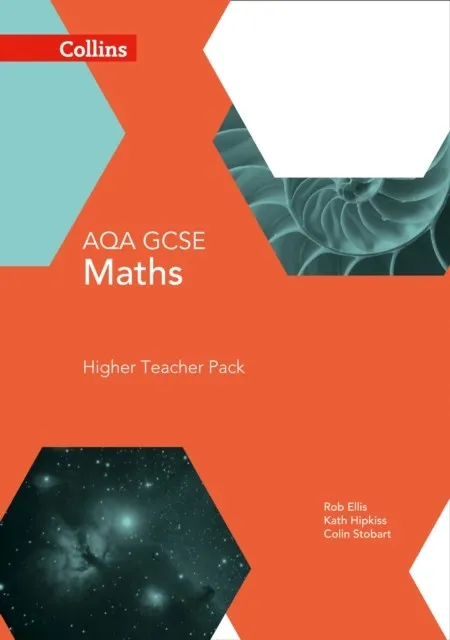 AQA GCSE MATHS HIGHER TEACHER PACK 4TH