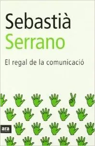 El regal de la comunicació