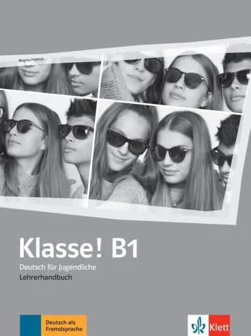 KLASSE! B1 GUÍA DIDÁCTICA