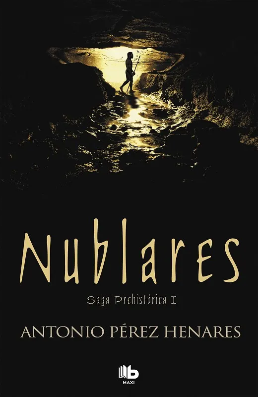 Nublares (Saga Prehistórica 1)