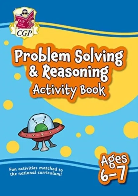PROBLEM SOLVING & REASONING MATHS ACTIVITY BOOK FOR AGES 6-7 (YEAR 2)