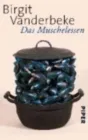 DAS MUSCHELESSEN