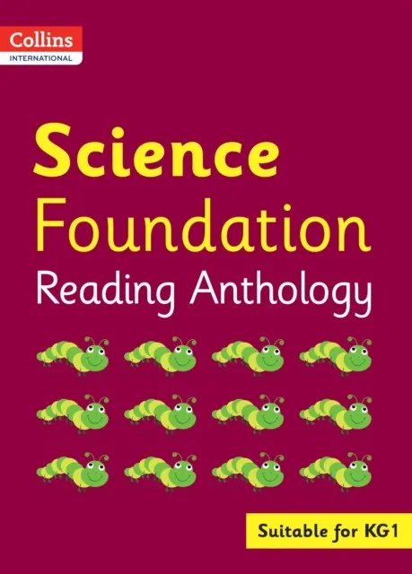 COLLINS INTERNATIONAL FOUNDATION — SCIENCE READING ANTHOLOGY