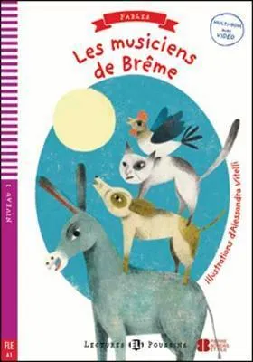 LES MUSICIENS DE BRÊME + CDROM