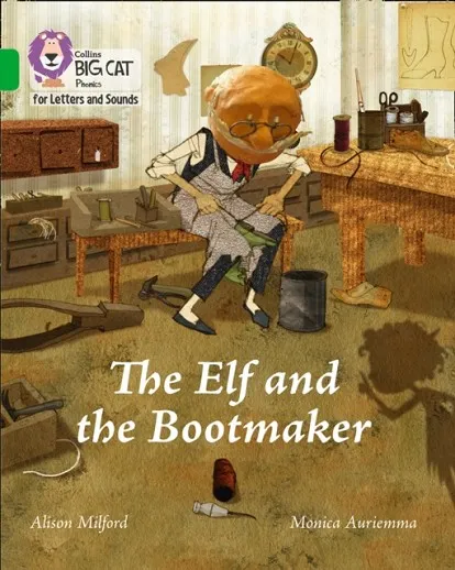 THE ELF AND THE BOOTMAKER (SET 1)-FICTION-GREEN - BAND 5